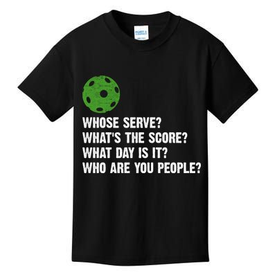 Funny Pickleball Team Whats The Score What Day Is It Who Are You People Kids T-Shirt