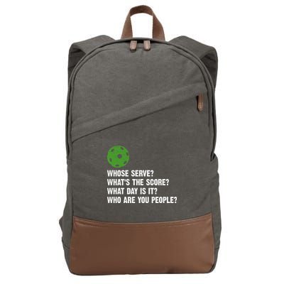 Funny Pickleball Team Whats The Score What Day Is It Who Are You People Cotton Canvas Backpack