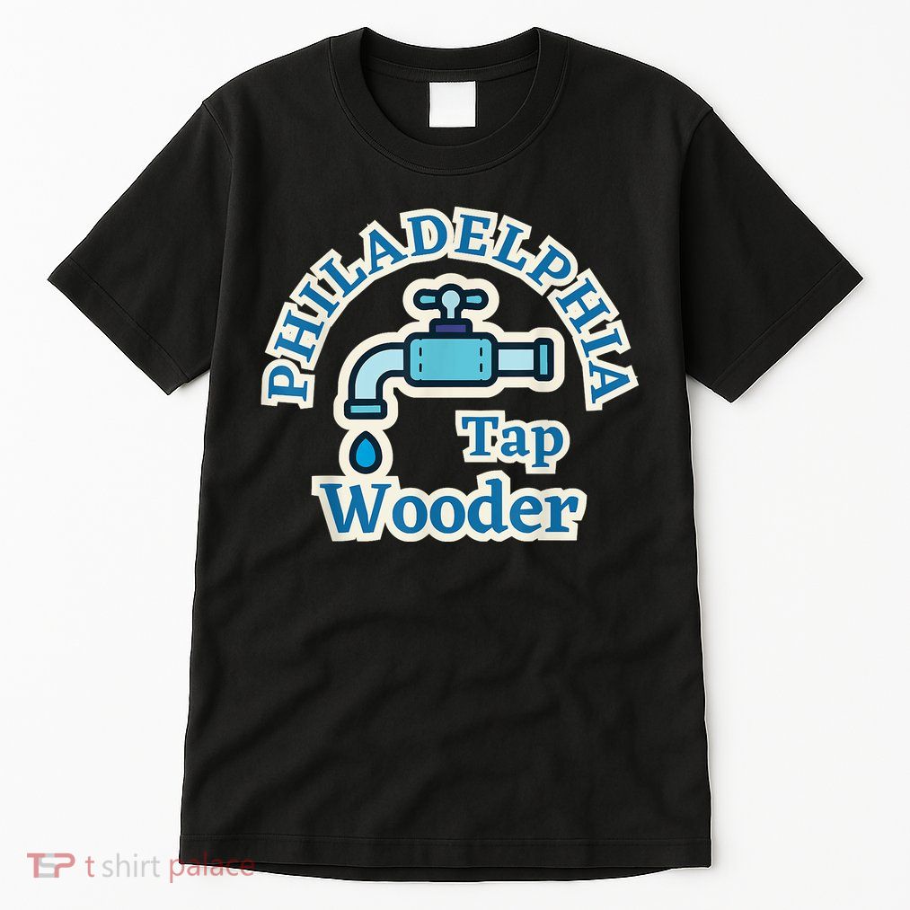 Funny Philadelphia Tap Wooder Water City Hall Parody Tall T-Shirt