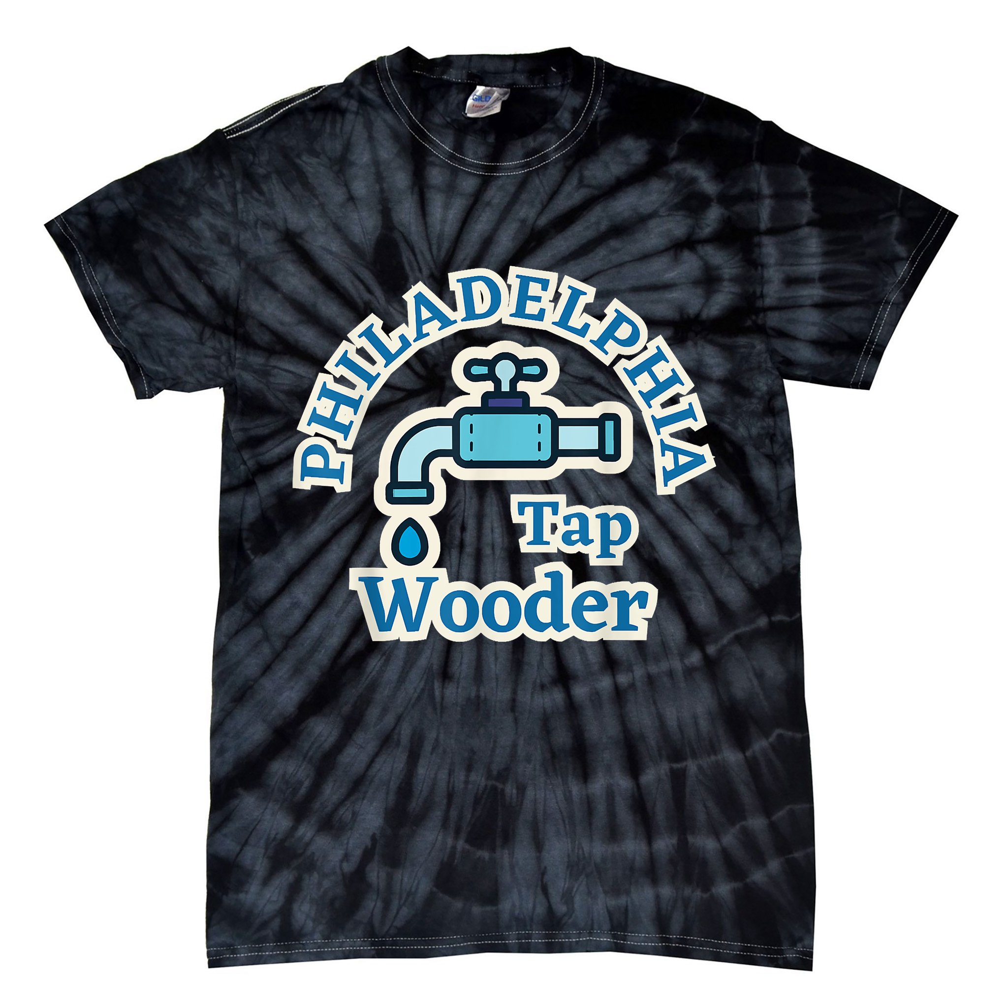 Funny Philadelphia Tap Wooder Water City Hall Parody Tie-Dye T-Shirt