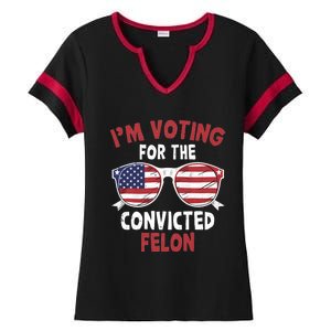 Funny Pro Trump 2024 Gift IM Voting For The Convicted Felon Ladies Halftime Notch Neck Tee