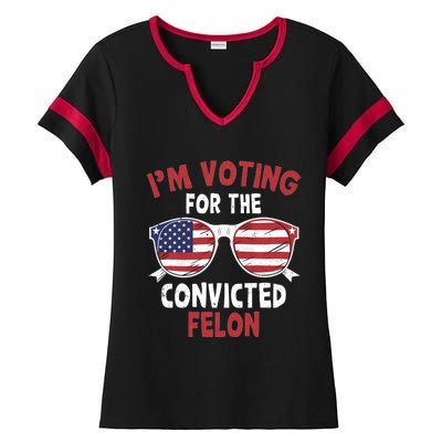 Funny Pro Trump 2024 Gift IM Voting For The Convicted Felon Ladies Halftime Notch Neck Tee