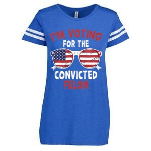 Funny Pro Trump 2024 Gift IM Voting For The Convicted Felon Enza Ladies Jersey Football T-Shirt