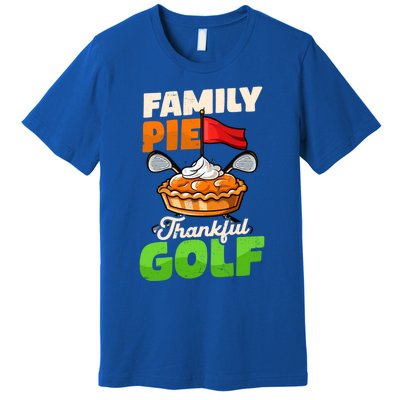 Family Pie Thankful Golf Design Thanksgiving Golf Gift Premium T-Shirt