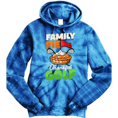 Family Pie Thankful Golf Design Thanksgiving Golf Gift Tie Dye Hoodie