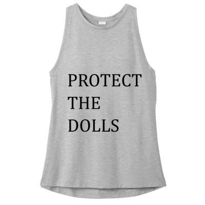 Funny Protect The Dolls Ladies PosiCharge Tri-Blend Wicking Tank