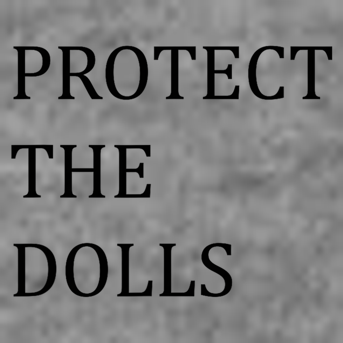 Funny Protect The Dolls Toddler Sweatshirt