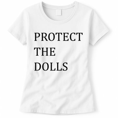 Funny Protect The Dolls Womens T-Shirt