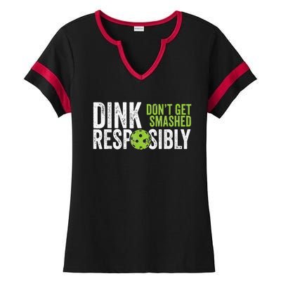 Funny Pickleball Team Clothing Dink Responsibly Ladies Halftime Notch Neck Tee