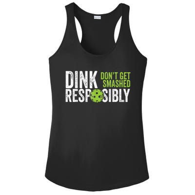 Funny Pickleball Team Clothing Dink Responsibly Ladies PosiCharge Competitor Racerback Tank