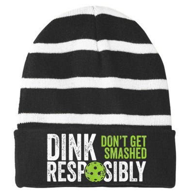 Funny Pickleball Team Clothing Dink Responsibly Striped Beanie with Solid Band