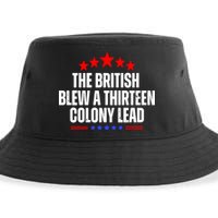 Funny Patriotic The British Blew A Thirteen Colony Lead Sustainable Bucket Hat