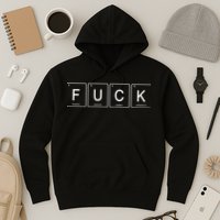 Funny Periodic Table Of Elements Fluorine Uranium Carbon Potassium Hoodie