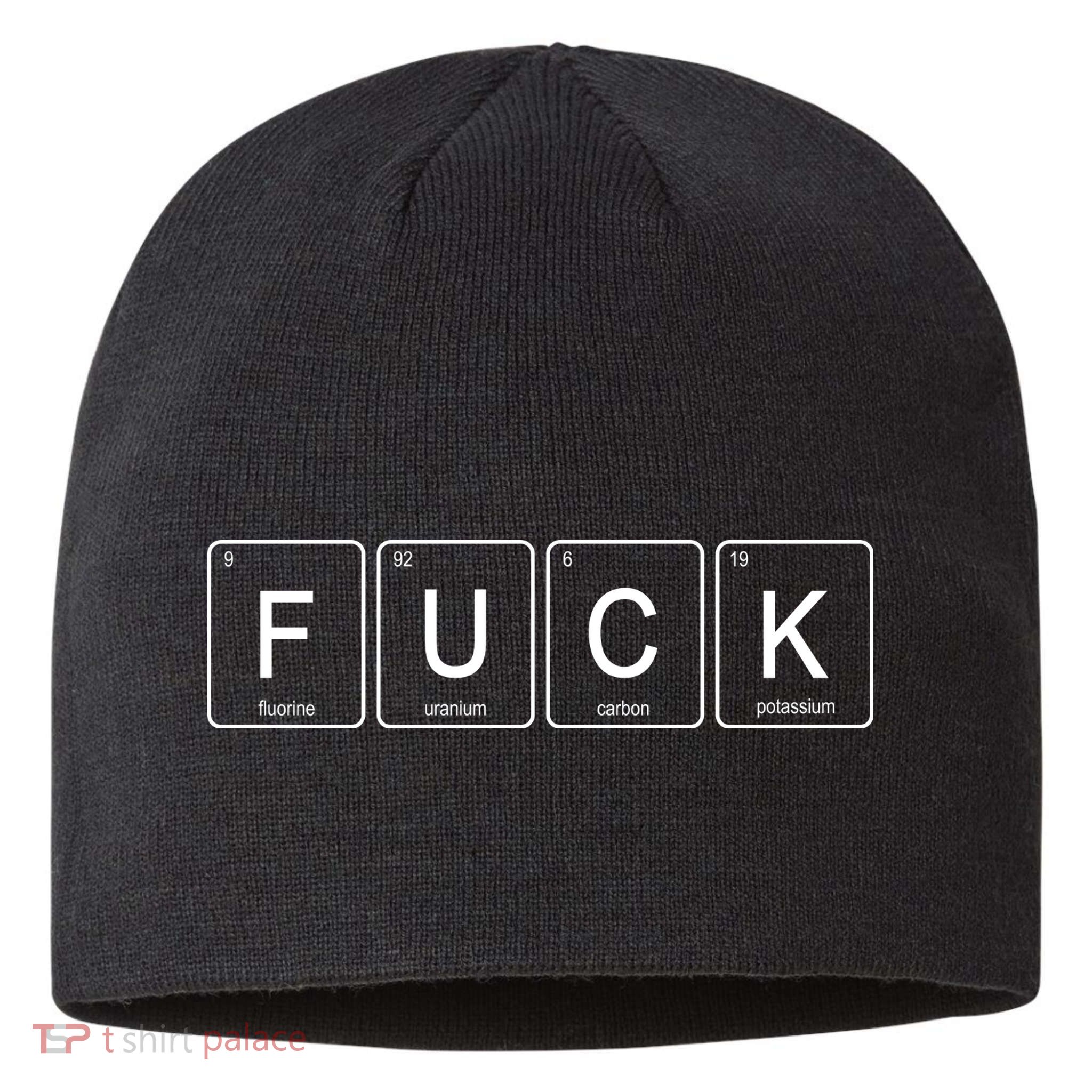 Funny Periodic Table Of Elements Fluorine Uranium Carbon Potassium Sustainable Beanie