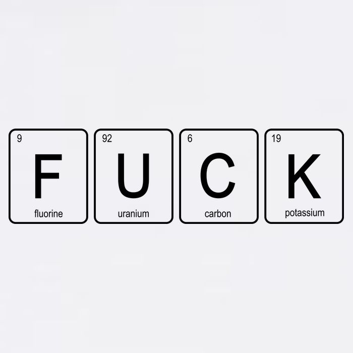 Funny Periodic Table Of Elements Fluorine Uranium Carbon Potassium Garment-Dyed Sweatshirt