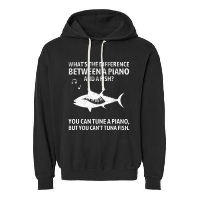 Funny Piano Tuna Fish Music Sarcastic Joke Garment-Dyed Fleece Hoodie