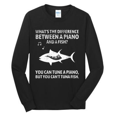 Funny Piano Tuna Fish Music Sarcastic Joke Tall Long Sleeve T-Shirt