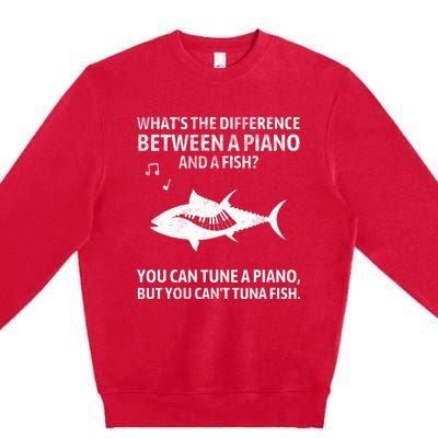 Funny Piano Tuna Fish Music Sarcastic Joke Premium Crewneck Sweatshirt