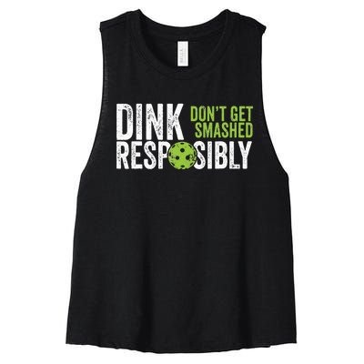 Funny Pickleball Team Clothing Dink Responsibly Women's Racerback Cropped Tank