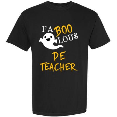 Faboolous Pe Teacher Halloween Physical Education Funny Garment-Dyed Heavyweight T-Shirt