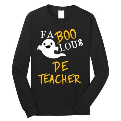 Faboolous Pe Teacher Halloween Physical Education Funny Long Sleeve Shirt