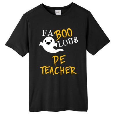 Faboolous Pe Teacher Halloween Physical Education Funny Tall Fusion ChromaSoft Performance T-Shirt