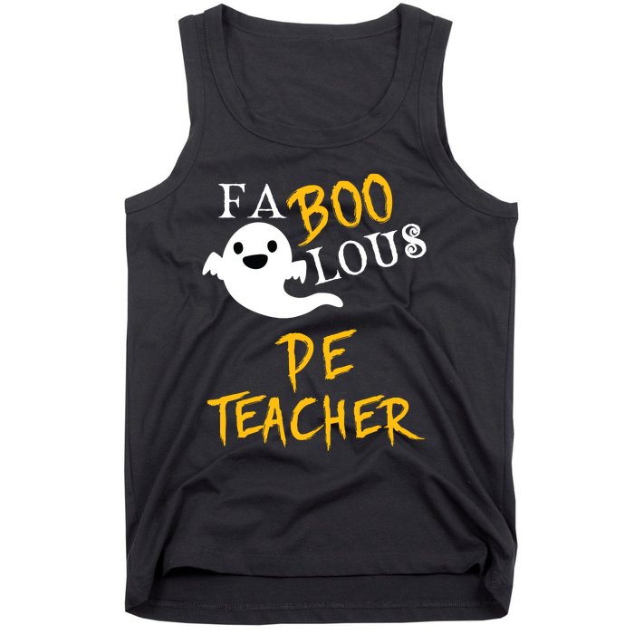 Faboolous Pe Teacher Halloween Physical Education Funny Tank Top