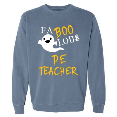 Faboolous Pe Teacher Halloween Physical Education Funny Garment-Dyed Sweatshirt