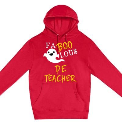 Faboolous Pe Teacher Halloween Physical Education Funny Premium Pullover Hoodie