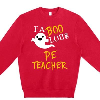 Faboolous Pe Teacher Halloween Physical Education Funny Premium Crewneck Sweatshirt