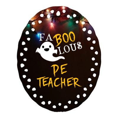 Faboolous Pe Teacher Halloween Physical Education Funny Ceramic Oval Ornament