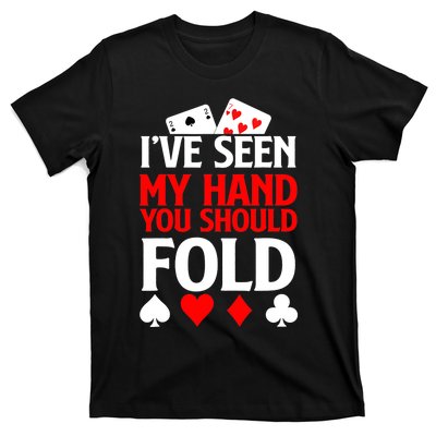 Funny Poker - Texas Holdem Lucky Poker T-Shirt