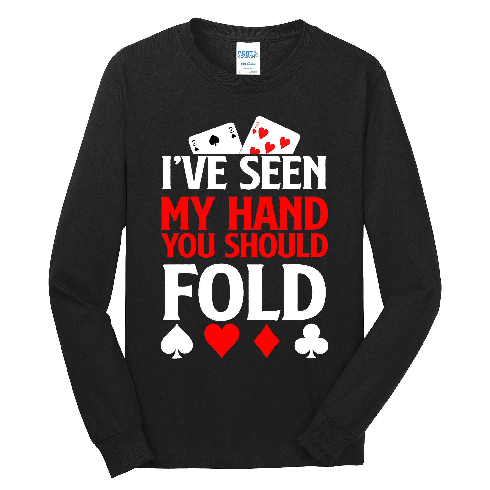 Funny Poker - Texas Holdem Lucky Poker Tall Long Sleeve T-Shirt