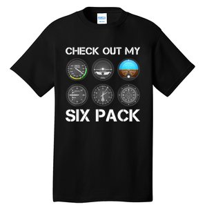 Funny Pilot Top Airplane Six Pack Flight Instruments Gift Tall T-Shirt