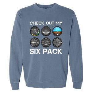 Funny Pilot Top Airplane Six Pack Flight Instruments Gift Garment-Dyed Sweatshirt