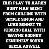 Fair Play To Aaron Hunt Man Went From Chilling With Simple Simon And Luke Bennet Flat Bill Trucker Hat