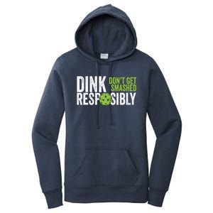 Funny Pickleball Team Clothing Dink Responsibly Women's Pullover Hoodie