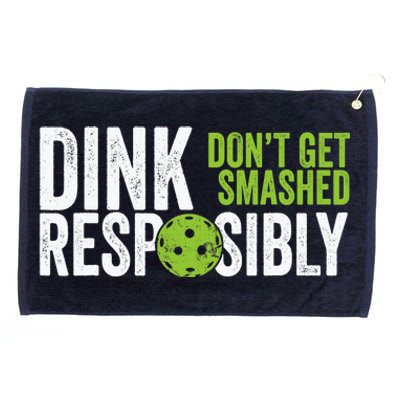 Funny Pickleball Team Clothing Dink Responsibly Grommeted Golf Towel