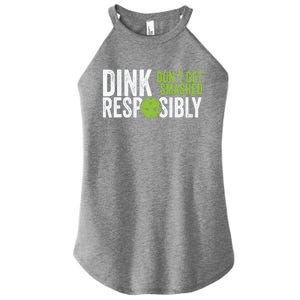 Funny Pickleball Team Clothing Dink Responsibly Women's Perfect Tri Rocker Tank