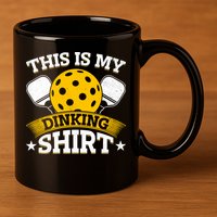 Funny Pickleball This Is My Drinking Pickleball 11oz C Handle Ceramic Mug