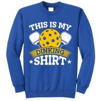 Funny Pickleball This Is My Drinking Pickleball Sweatshirt
