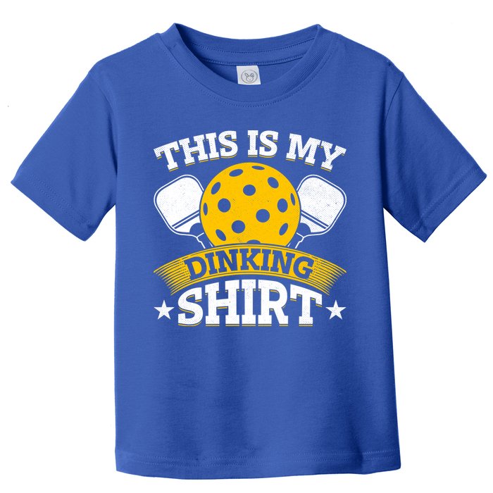 Funny Pickleball This Is My Drinking Pickleball Toddler T-Shirt
