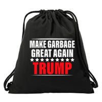 Funny Pro Trump Make Garbage Great Again Drawstring Bag