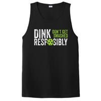 Funny Pickleball Team Clothing Dink Responsibly PosiCharge Competitor Tank