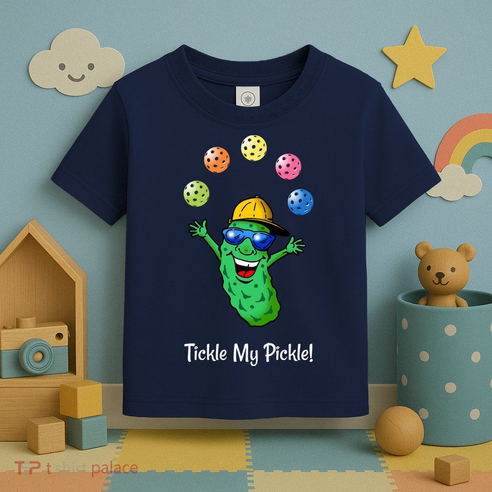 Fun Pickleball, Tickle My Pickle, Juggling Pickleballs Toddler T-Shirt