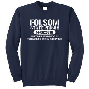 Folsom Prison TShirt Funny Tall Sweatshirt