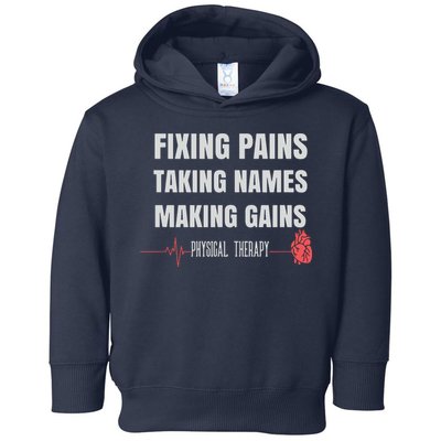 Funny Physical Therapy Shirts For PT Gifts Physical Therapist Toddler Hoodie