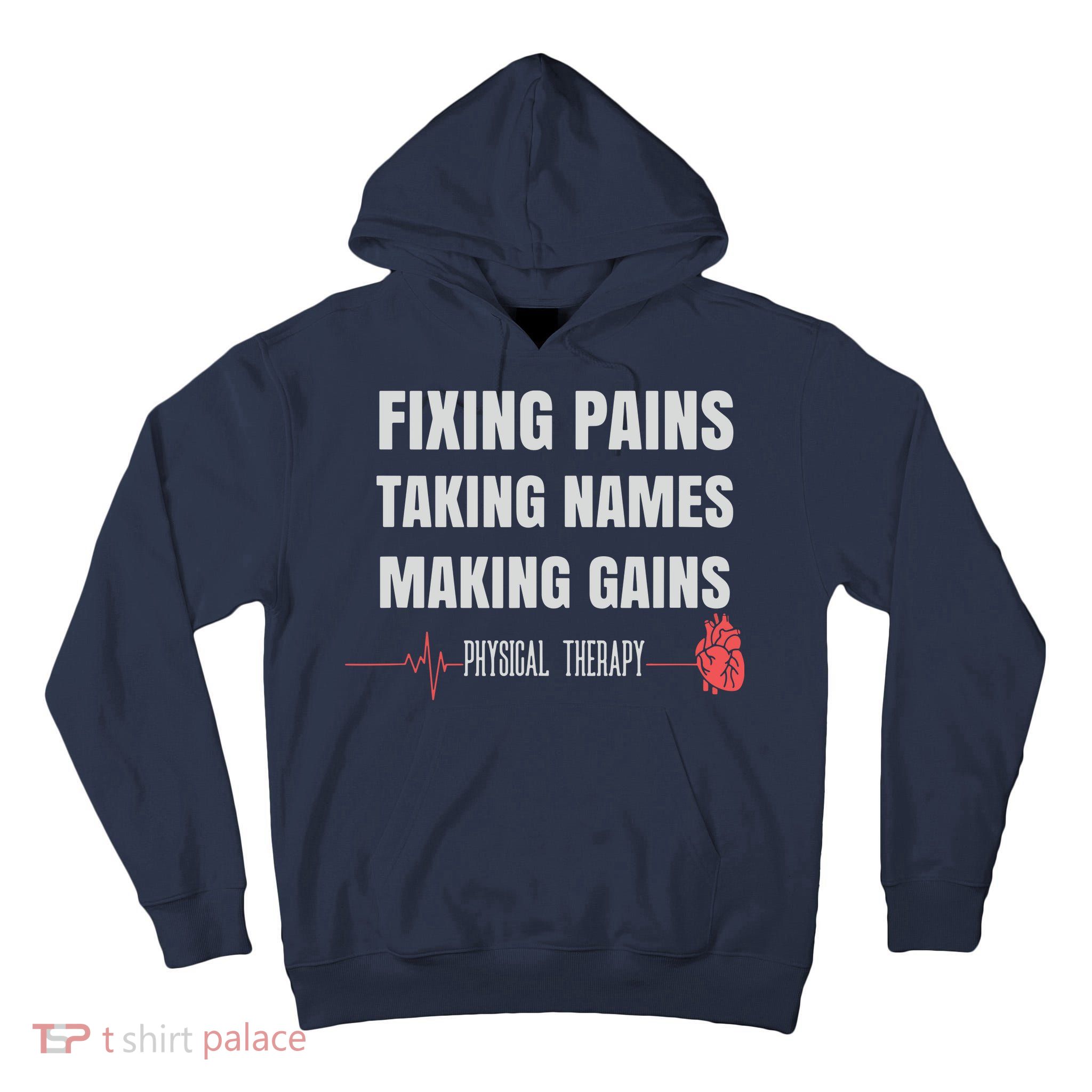 Funny Physical Therapy Shirts For PT Gifts Physical Therapist Tall Hoodie
