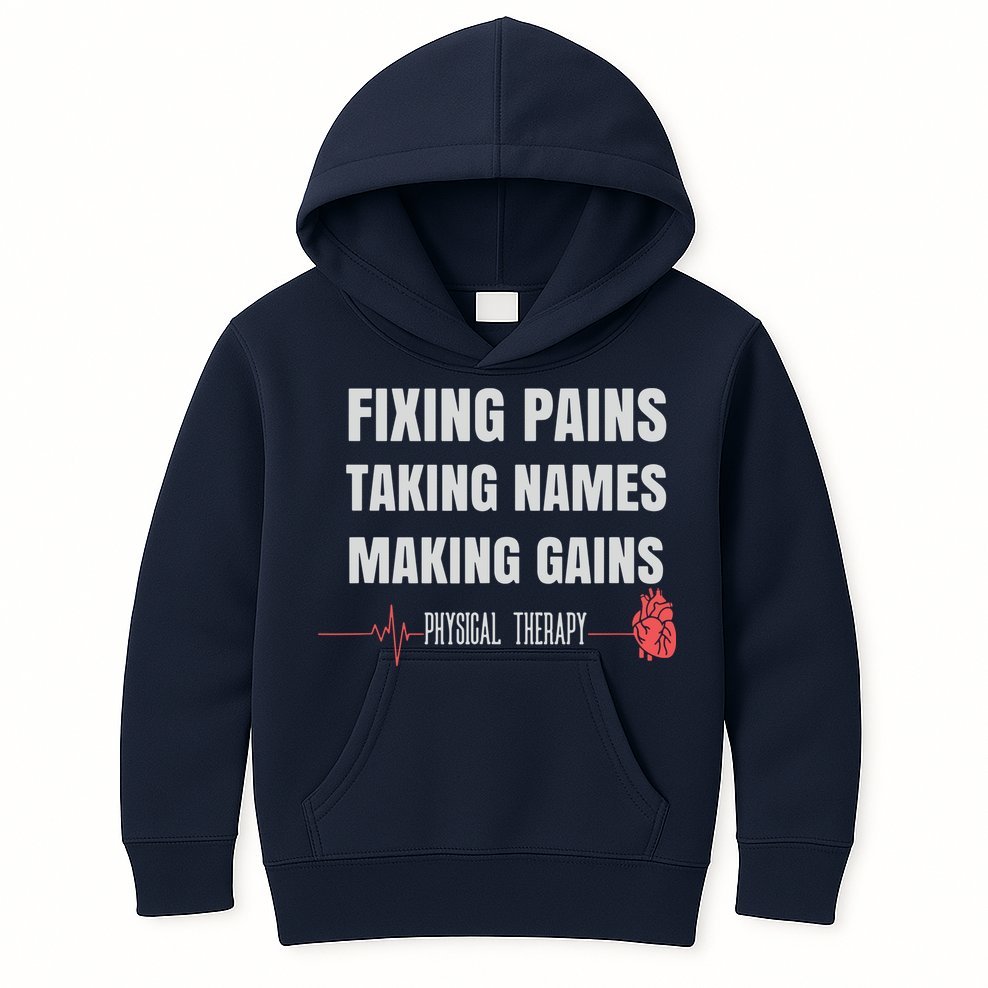 Funny Physical Therapy Shirts For PT Gifts Physical Therapist Kids Hoodie
