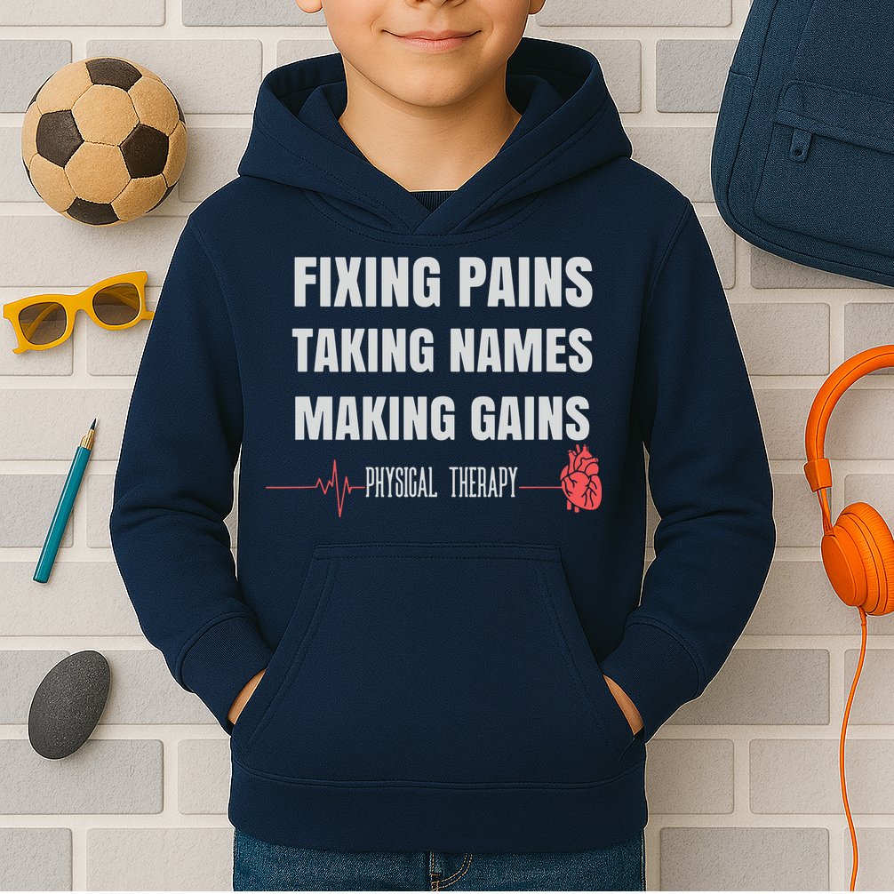 Funny Physical Therapy Shirts For PT Gifts Physical Therapist Kids Hoodie